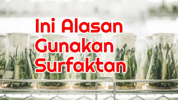 Gunakan Selalu Surfaktan Dalam Setiap Penyemprotan Pestisida, Kecuali Yang Ini.